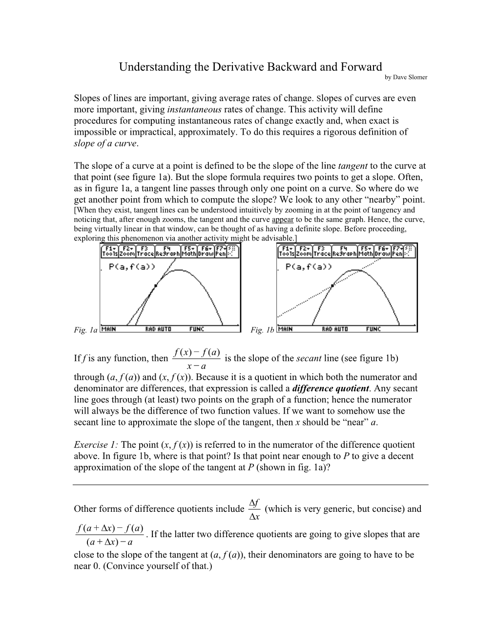 Understanding the Derivative Backward and Forward by Dave Slomer