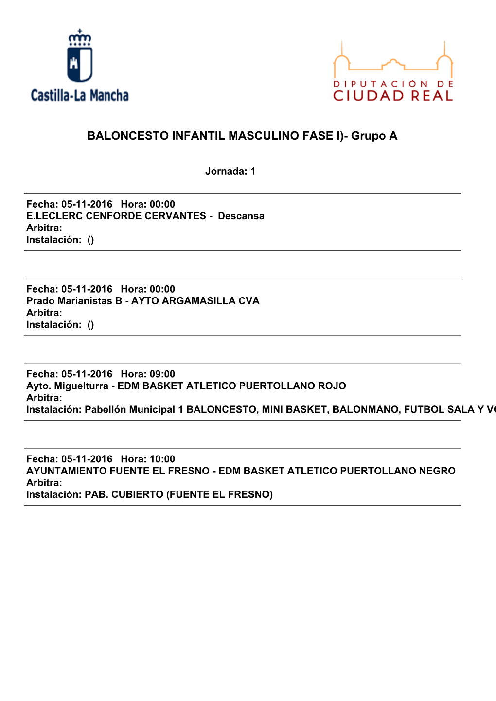 BALONCESTO INFANTIL MASCULINO FASE I)- Grupo A