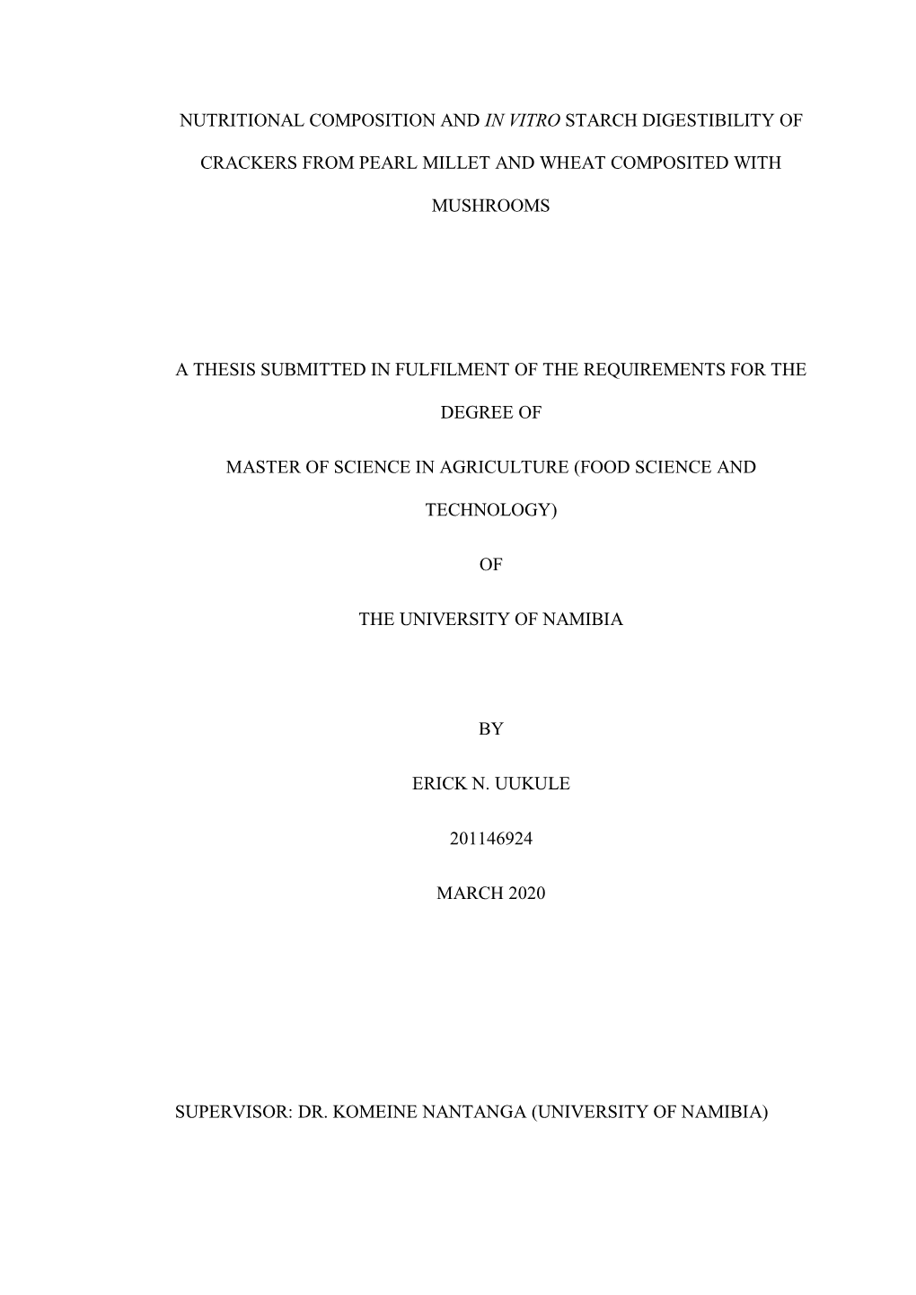 Nutritional Composition and in Vitro Starch Digestibility Of