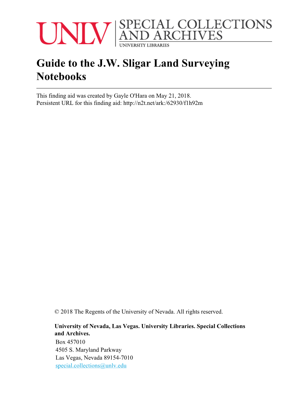 Guide to the J.W. Sligar Land Surveying Notebooks