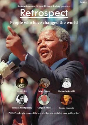 Issue 6 Issue 6 Sutton Grammar School History Society Presents Retrospect People Who Have Changed the World