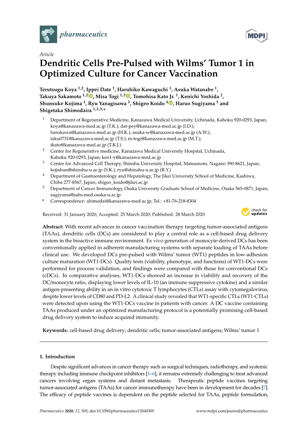 Dendritic Cells Pre-Pulsed with Wilms' Tumor 1 in Optimized