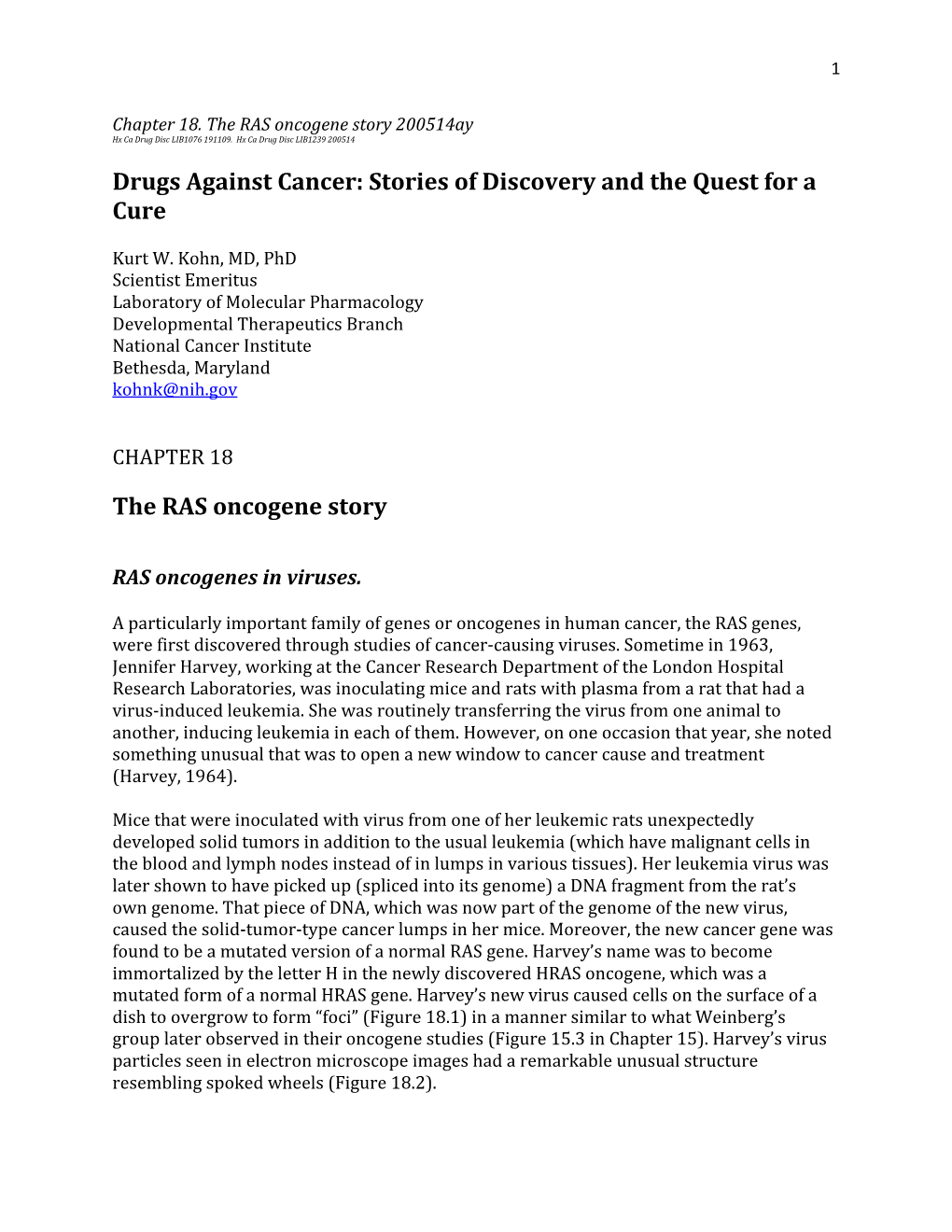 Drugs Against Cancer: Stories of Discovery and the Quest for a Cure the RAS Oncogene Story