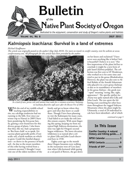 Kalmiopsis Leachiana: Survival in a Land of Extremes Michael Kauffmann This Article Was Originally Posted on the Author’S Blog (July 2010)