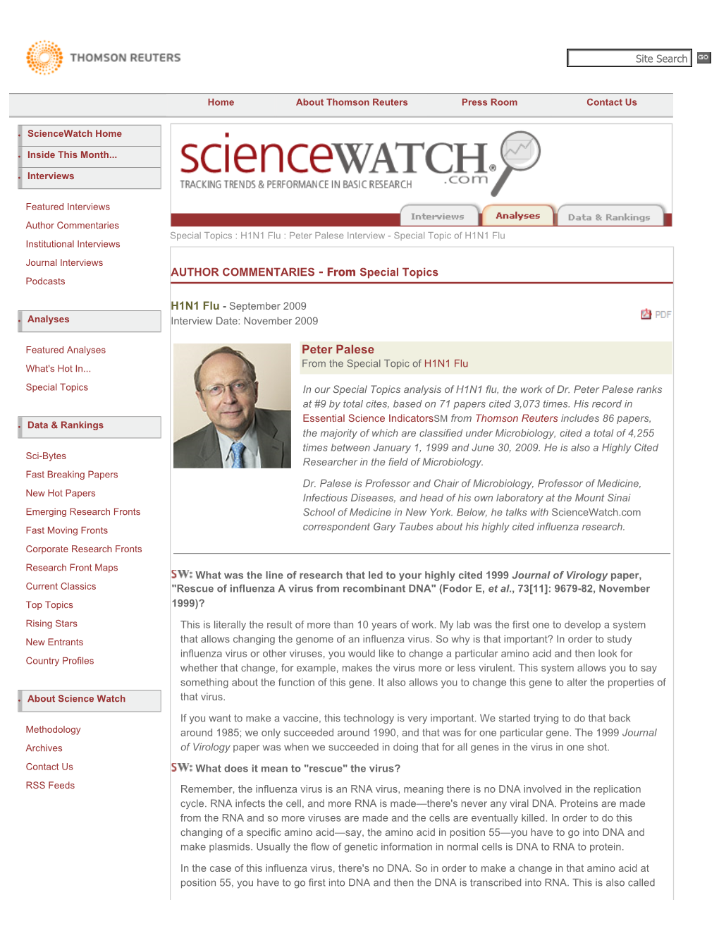 Peter Palese Interview - Special Topic of H1N1 Flu Institutional Interviews Journal Interviews AUTHOR COMMENTARIES - from Special Topics Podcasts