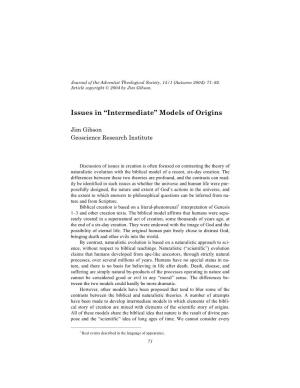 "Intermediate" Models of Origins