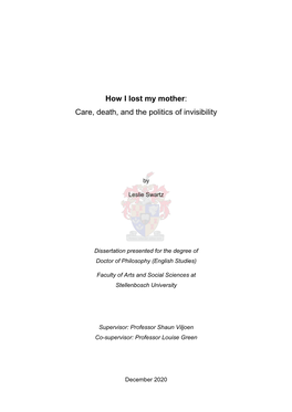 How I Lost My Mother: Care, Death, and the Politics of Invisibility