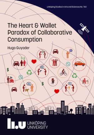 The Heart & Wallet Paradox of Collaborative Consumption