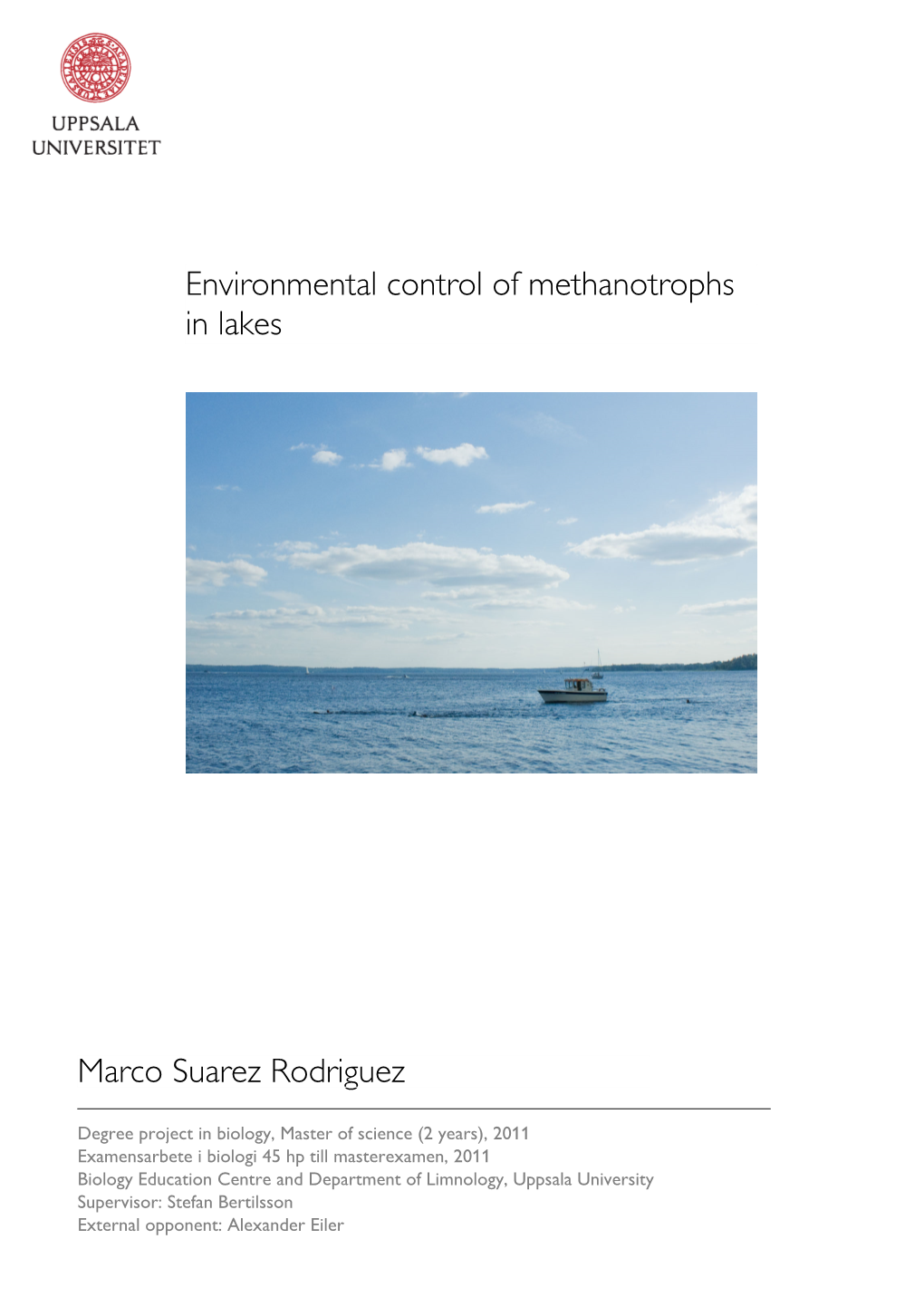 Environmental Control of Methanotrophs in Lakes Marco