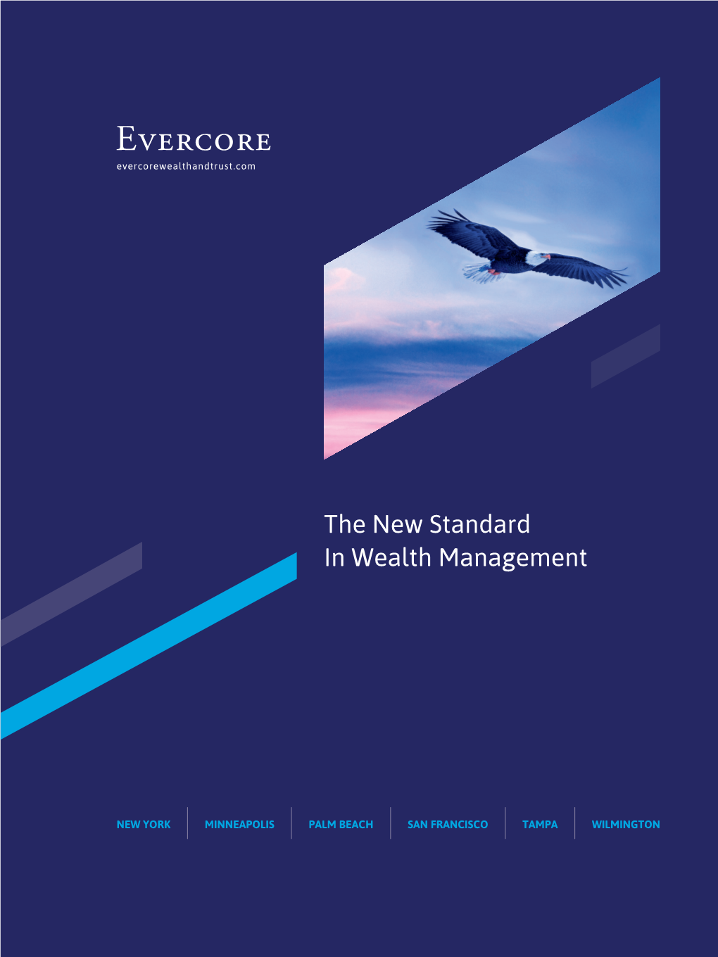 The New Standard in Wealth Management