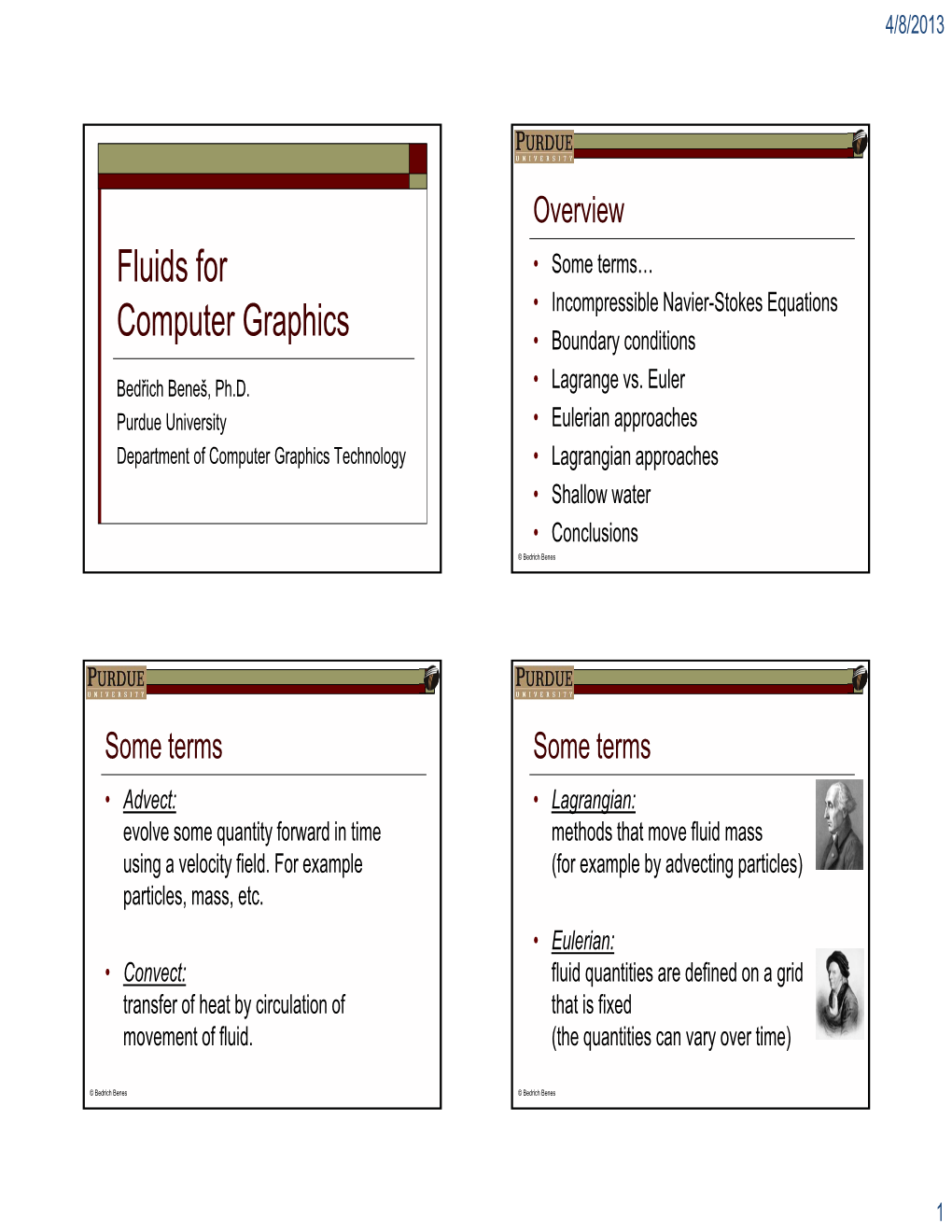 Fluids for Computer Graphics