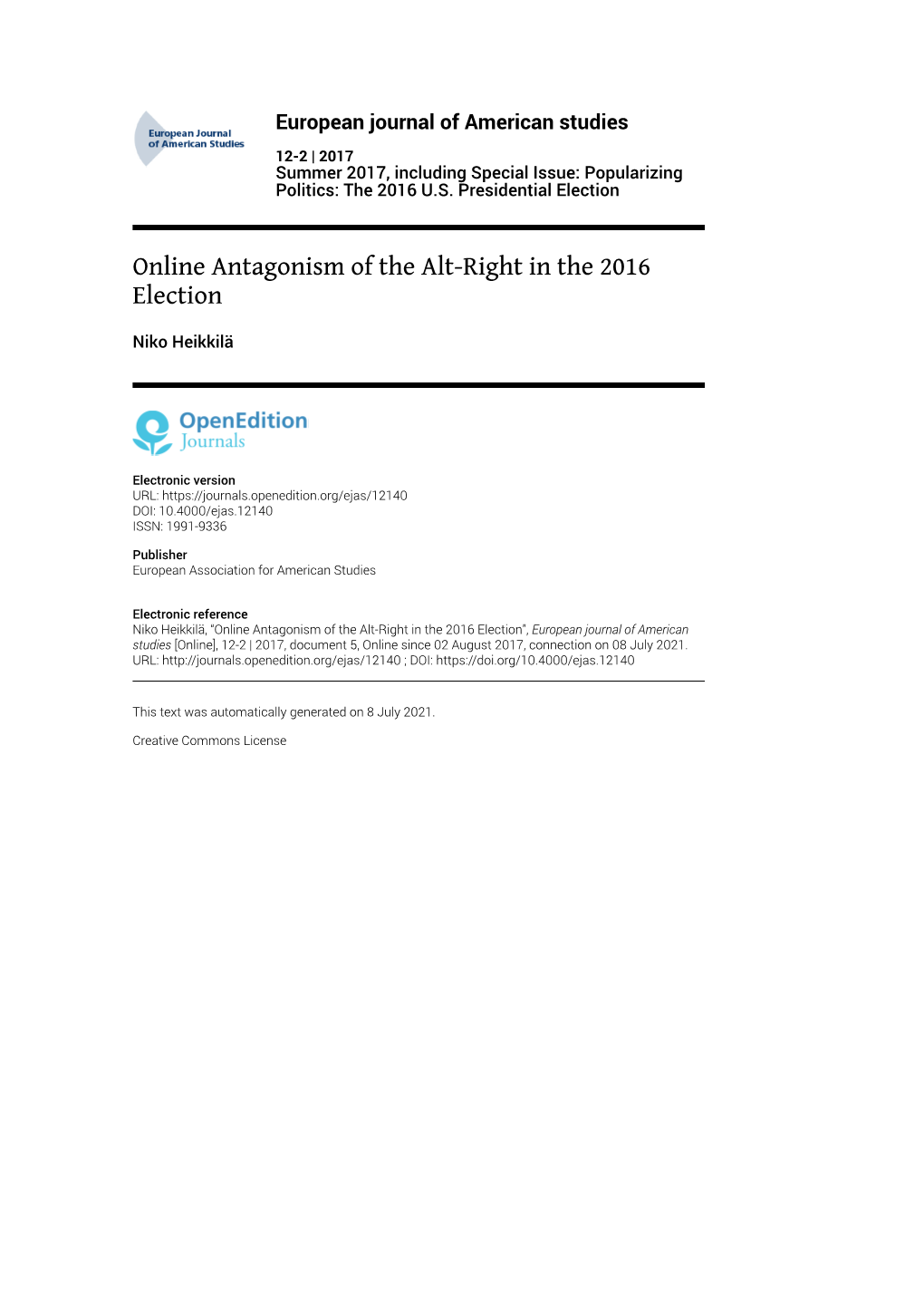 European Journal of American Studies, 12-2 | 2017 Online Antagonism of the Alt-Right in the 2016 Election 2