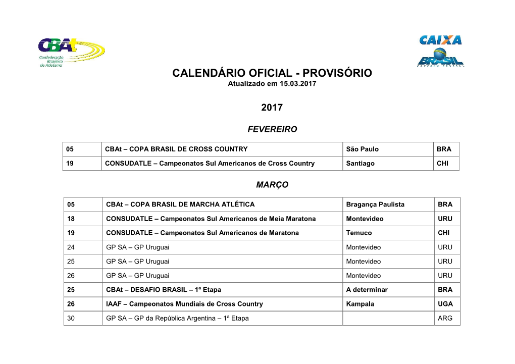 CALENDÁRIO OFICIAL - PROVISÓRIO Atualizado Em 15.03.2017