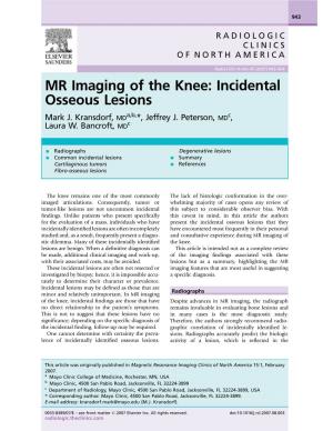 MR Imaging of the Knee: Incidental Osseous Lesions