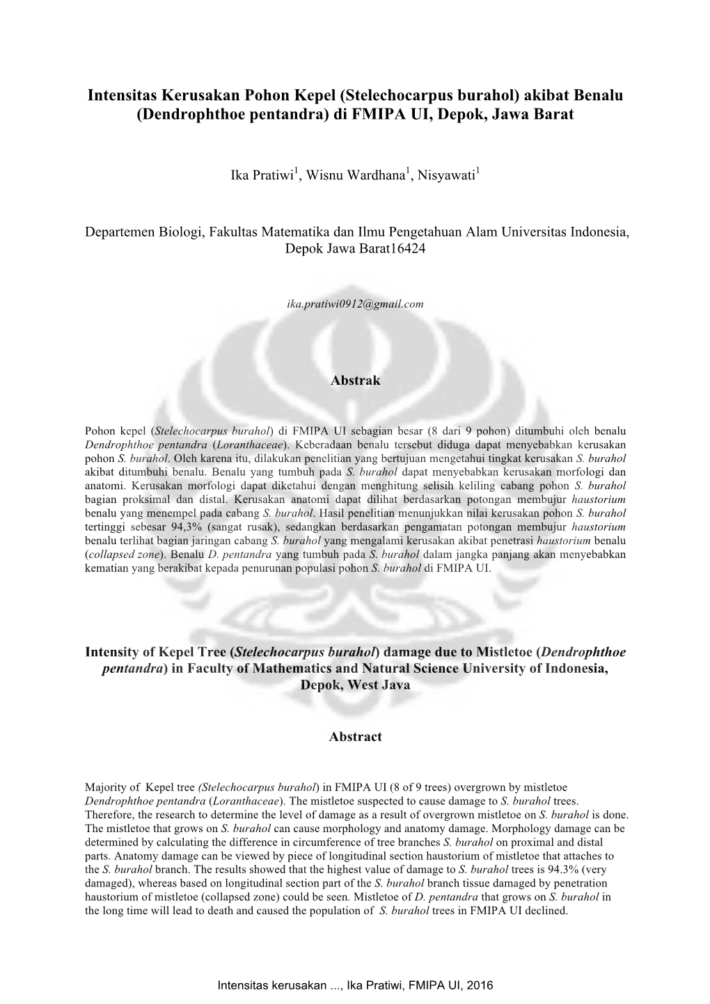 Intensitas Kerusakan Pohon Kepel (Stelechocarpus Burahol) Akibat Benalu (Dendrophthoe Pentandra) Di FMIPA UI, Depok, Jawa Barat