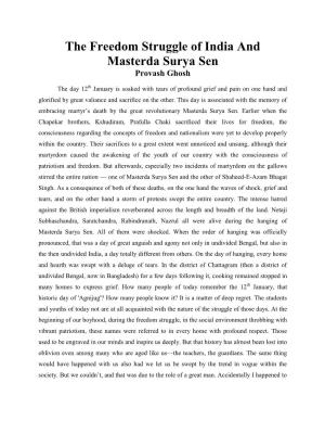 The Freedom Struggle of India and Masterda Surya Sen Provash Ghosh