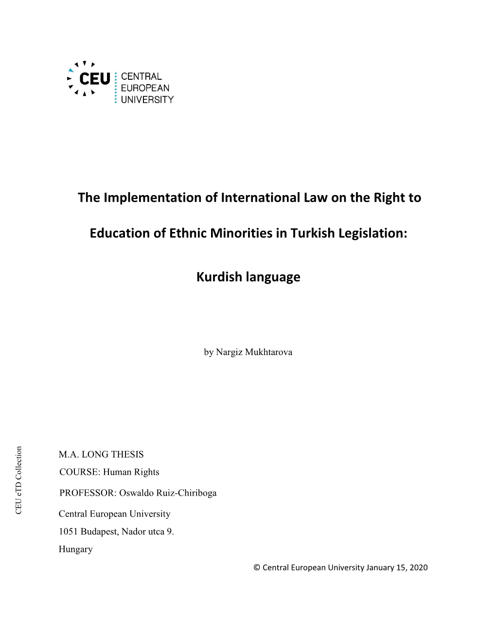 The Implementation of International Law on the Right to Education Of