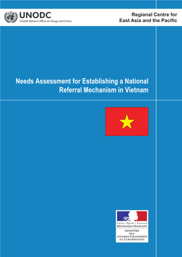Needs Assessment for Establishing a National Referral Mechanism in Vietnam Acknowledgments