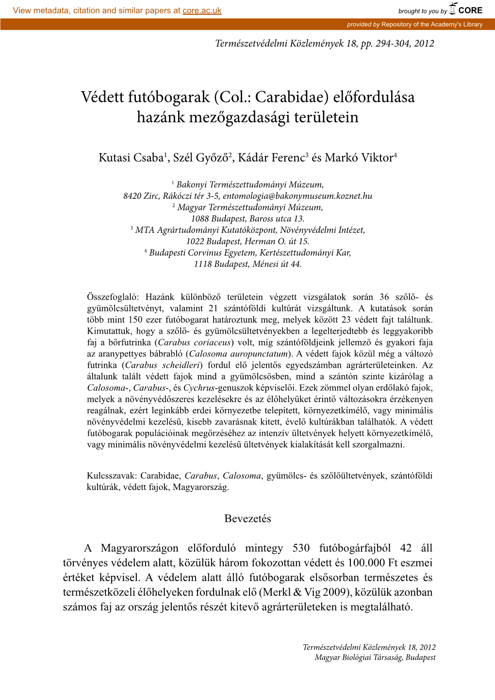 Védett Futóbogarak (Col.: Carabidae) Előfordulása Hazánk Mezőgazdasági Területein