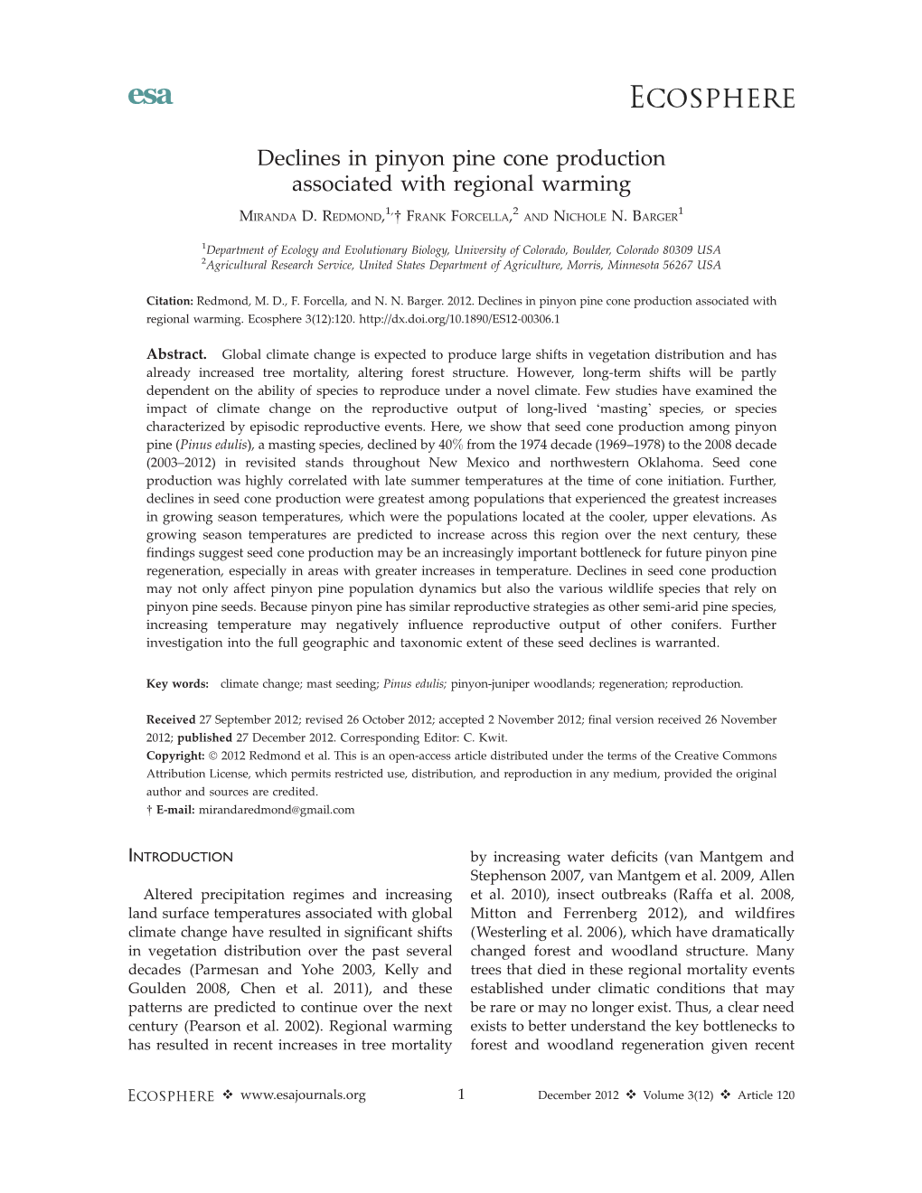 Declines in Pinyon Pine Cone Production Associated with Regional Warming 1, 2 1 MIRANDA D