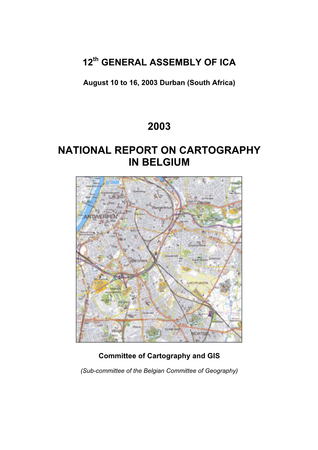 2003 National Report on Cartography in Belgium