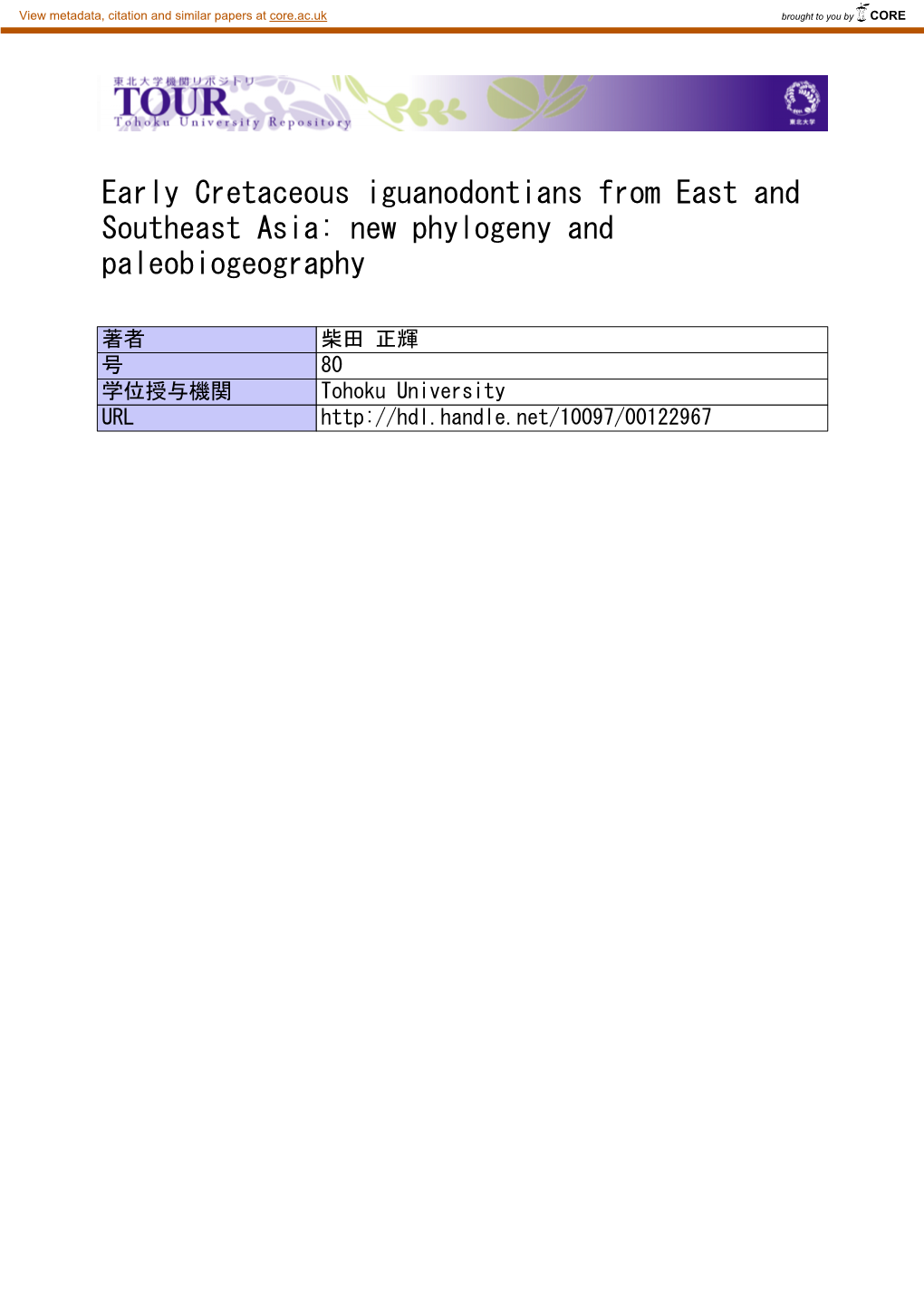 Early Cretaceous Iguanodontians from East and Southeast Asia: New Phylogeny and Paleobiogeography