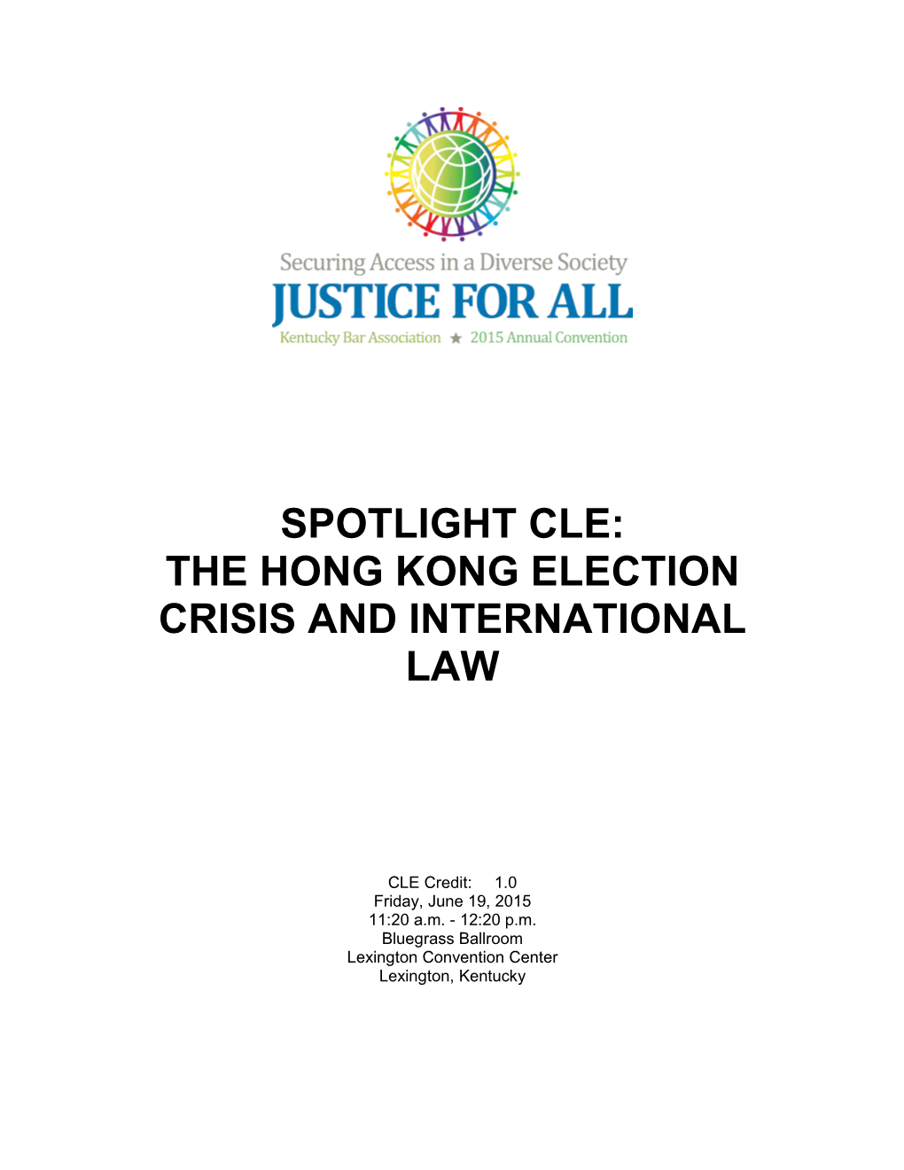 The Hong Kong Election Crisis and International Law