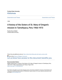 A History of the Sisters of St. Mary of Oregon's Mission in Tamshiyacu, Peru 1966-1973