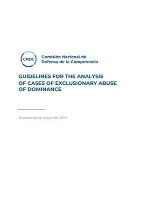 Guidelines for the Analysis of Cases of Exclusionary Abuse of Dominance