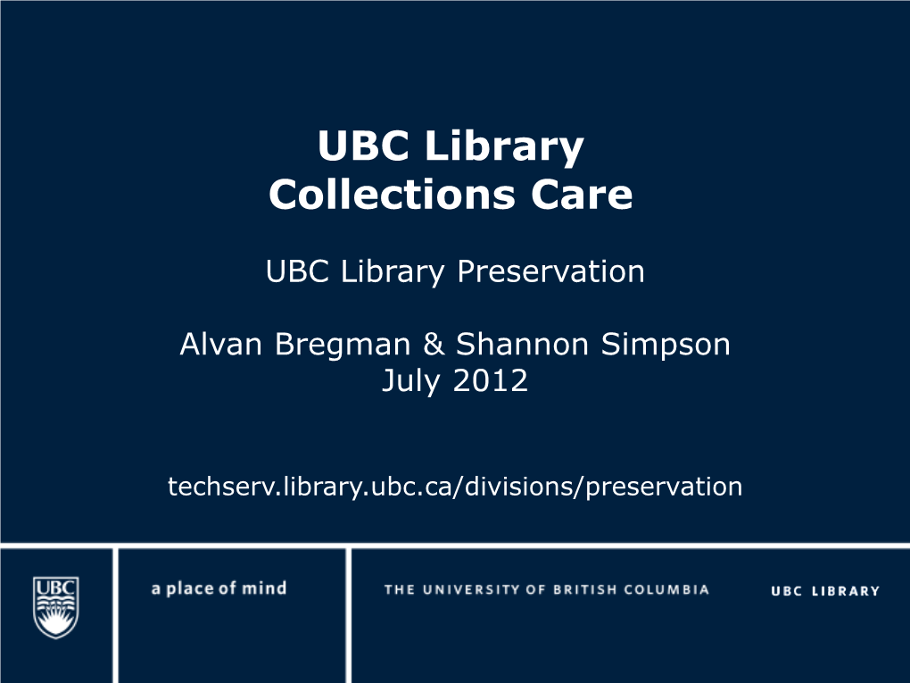 UBC Library Collections Care Powerpoint