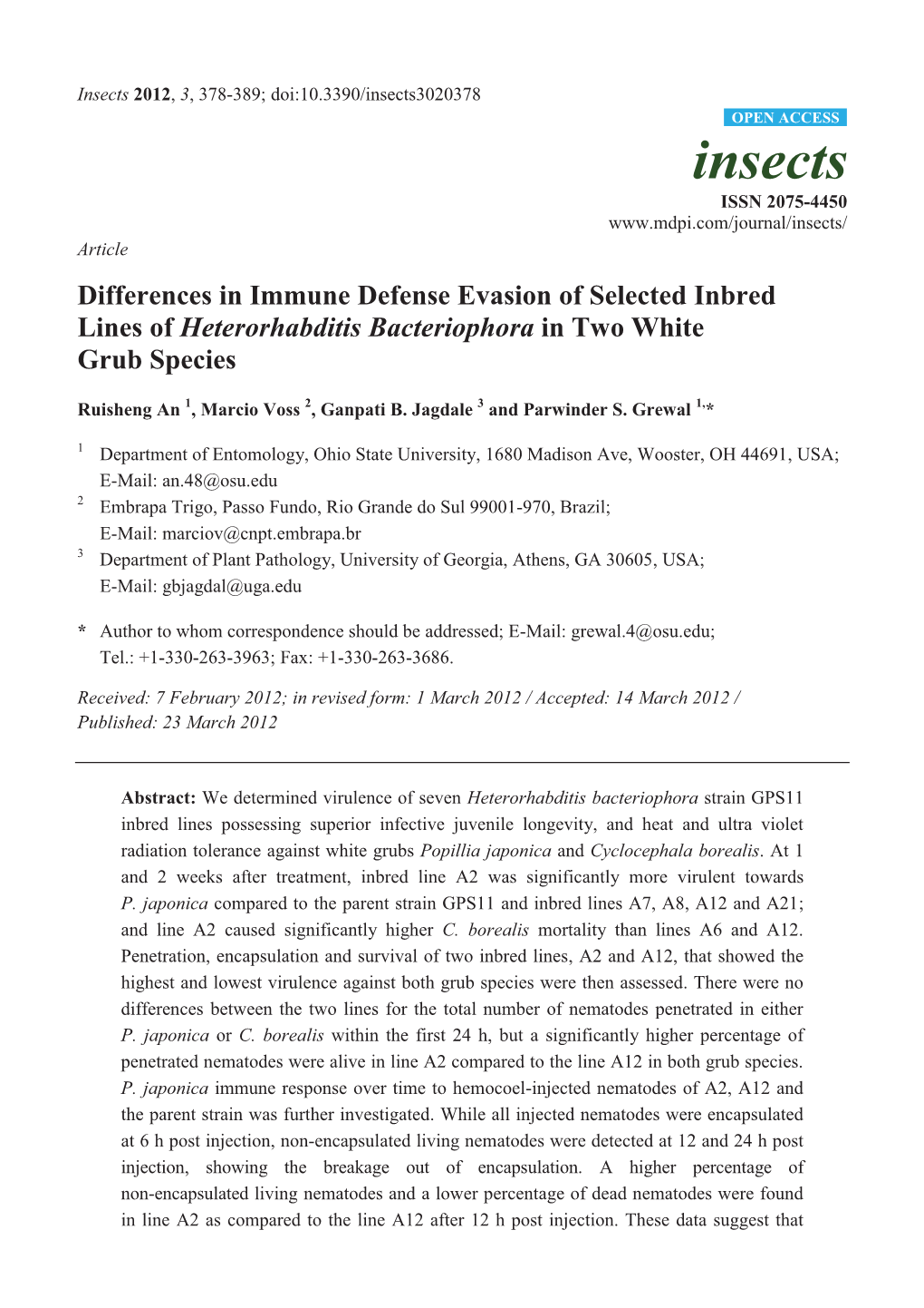 Differences in Immune Defense Evasion of Selected Inbred Lines of Heterorhabditis Bacteriophora in Two White Grub Species