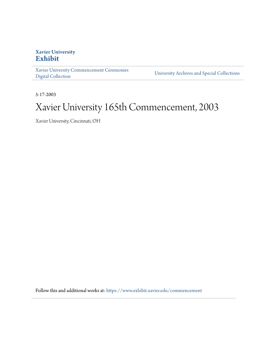 Xavier University 165Th Commencement, 2003 Xavier University, Cincinnati, OH
