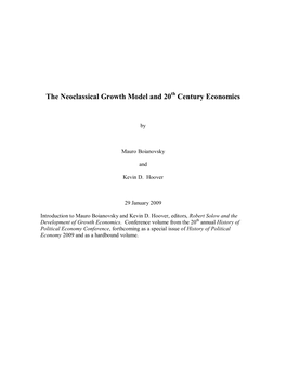 The Neoclassical Growth Model and 20 Century Economics