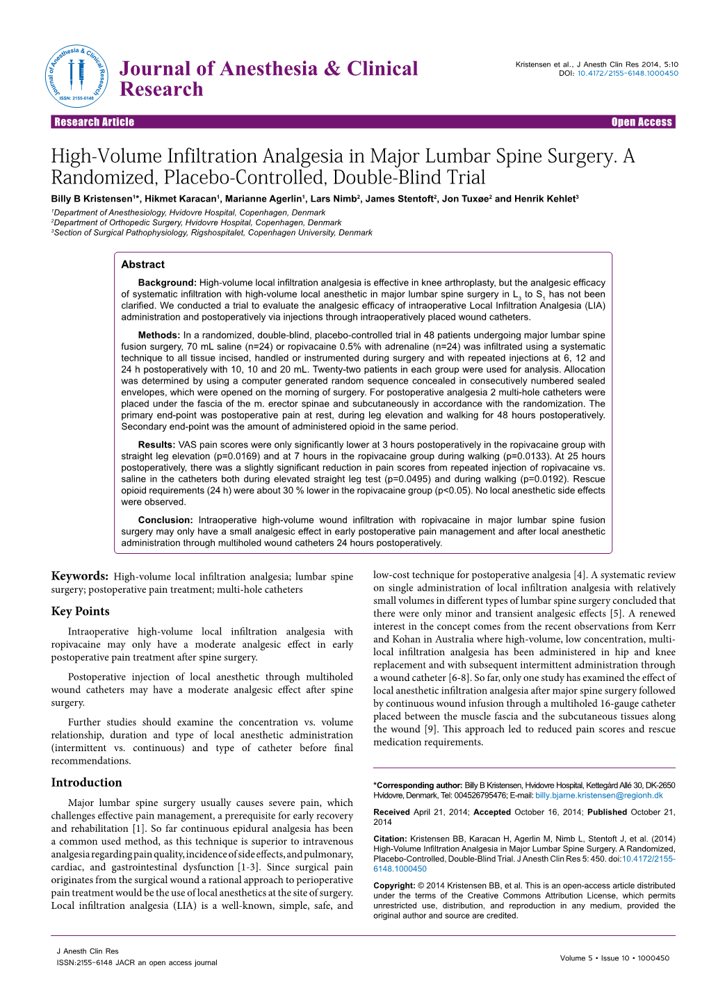 High-Volume Infiltration Analgesia in Major Lumbar Spine Surgery. a Randomized, Placebo-Controlled, Double-Blind Trial