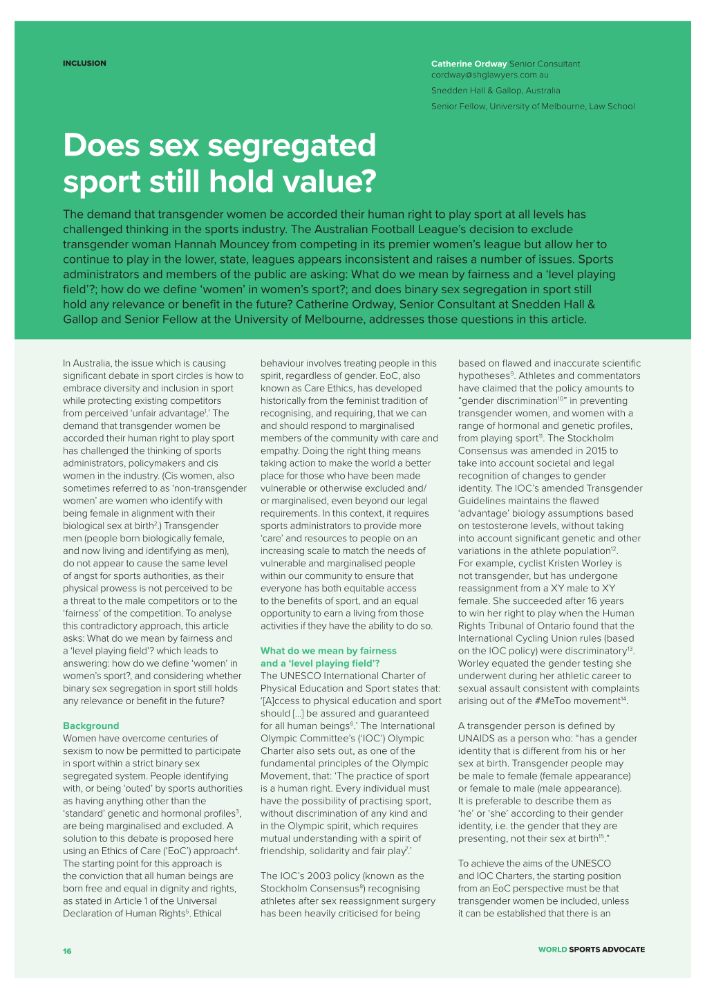 Does Sex Segregated Sport Still Hold Value?