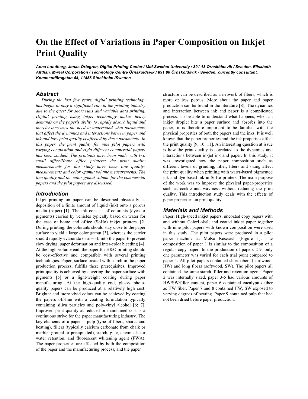 On the Effect of Variations in Paper Composition on Inkjet Print Quality