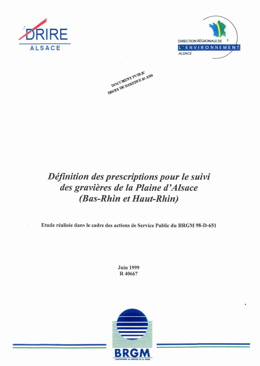 Définition Des Prescriptions Pour Le Suivi Des Gravier Es De La Plaine D'alsace (Bas-Rhin Et Haut-Rhin)