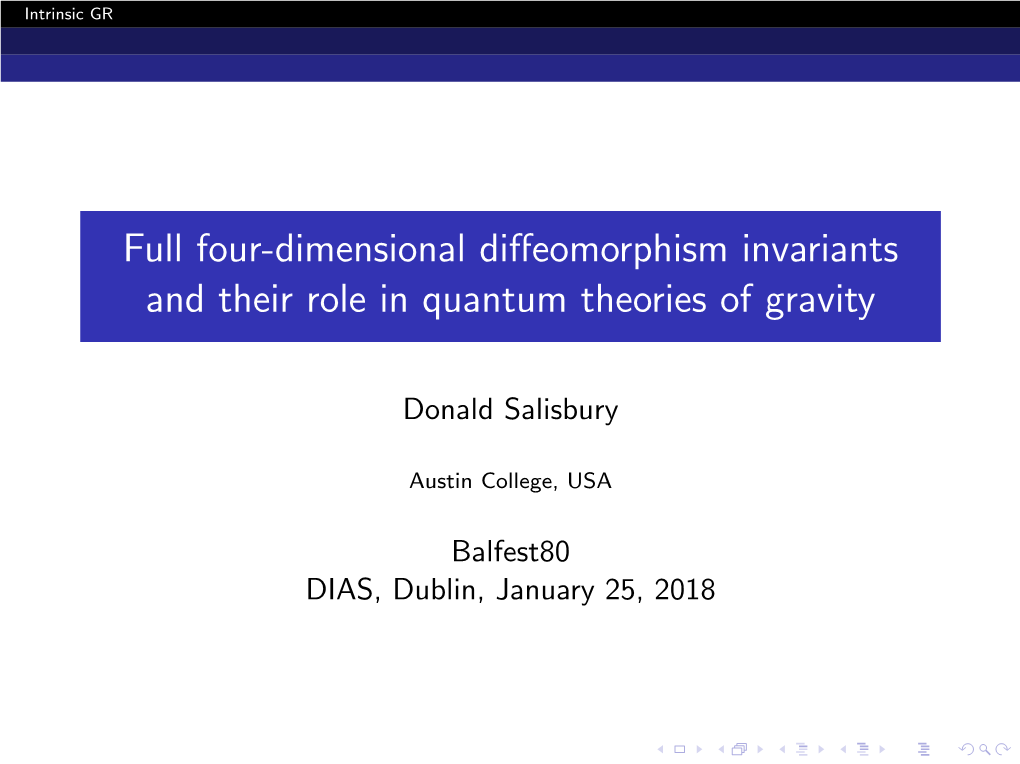 Full Four-Dimensional Diffeomorphism Invariants and Their Role in Quantum