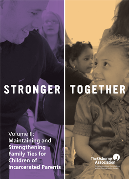 Stronger Together Volume II: the Experiences of Children Of