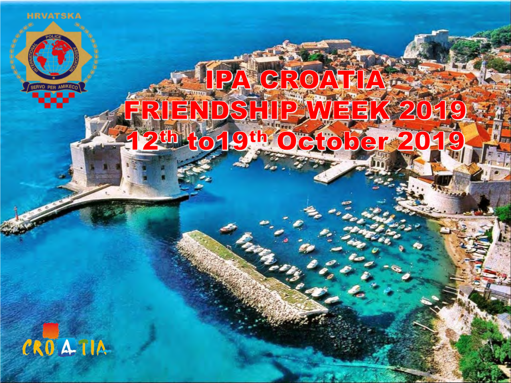IPA Croatia Friendship Week 2019 Presentation