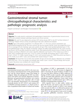 Gastrointestinal Stromal Tumor: Clinicopathological Characteristics and Pathologic Prognostic Analysis Chayanit Jumniensuk1 and Mongkon Charoenpitakchai2*