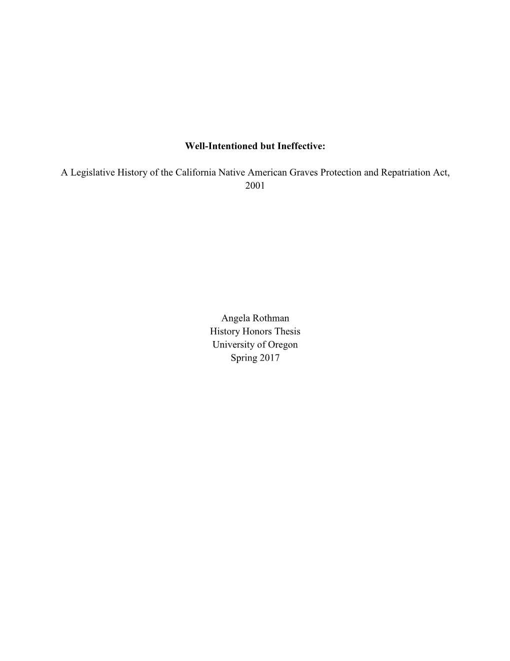 A Legislative History of the California Native American Graves Protection and Repatriation Act, 2001