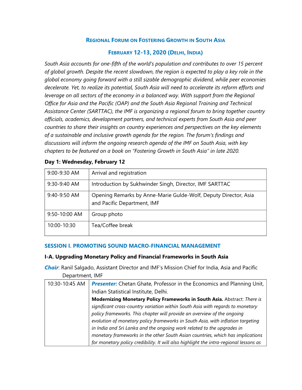 Regional Forum on Fostering Growth in South Asia February 12-13, 2020