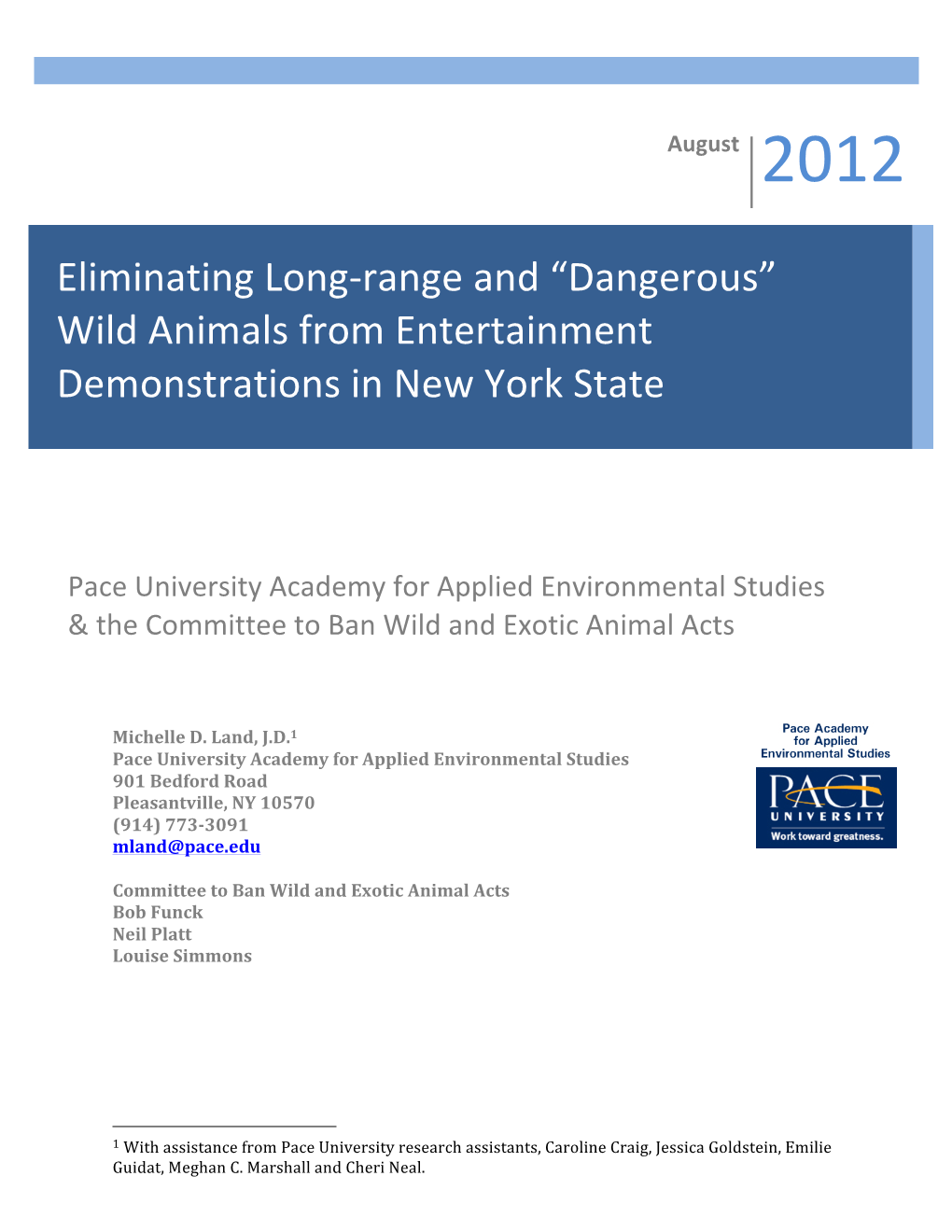 Eliminating%Longcrange%And%“Dangerous”%% Wild%Animals