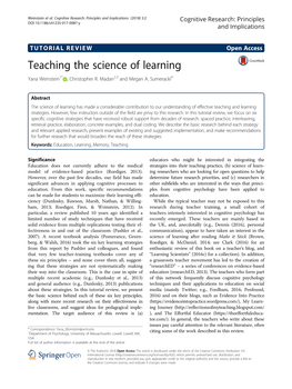 Teaching the Science of Learning Yana Weinstein1* , Christopher R