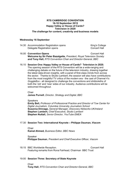 RTS CAMBRIDGE CONVENTION 16-18 September 2015 Happy Valley Or House of Cards? Television in 2020 the Challenge for Content, Creativity and Business Models