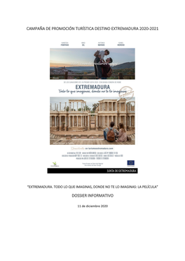 Campaña De Promoción Turística Destino Extremadura 2020-2021