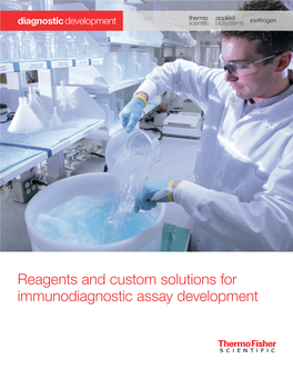 Reagents and Custom Solutions for Immunodiagnostic Assay Development Naming Convention on Links Need to Be Addressed Before Releasing to Client