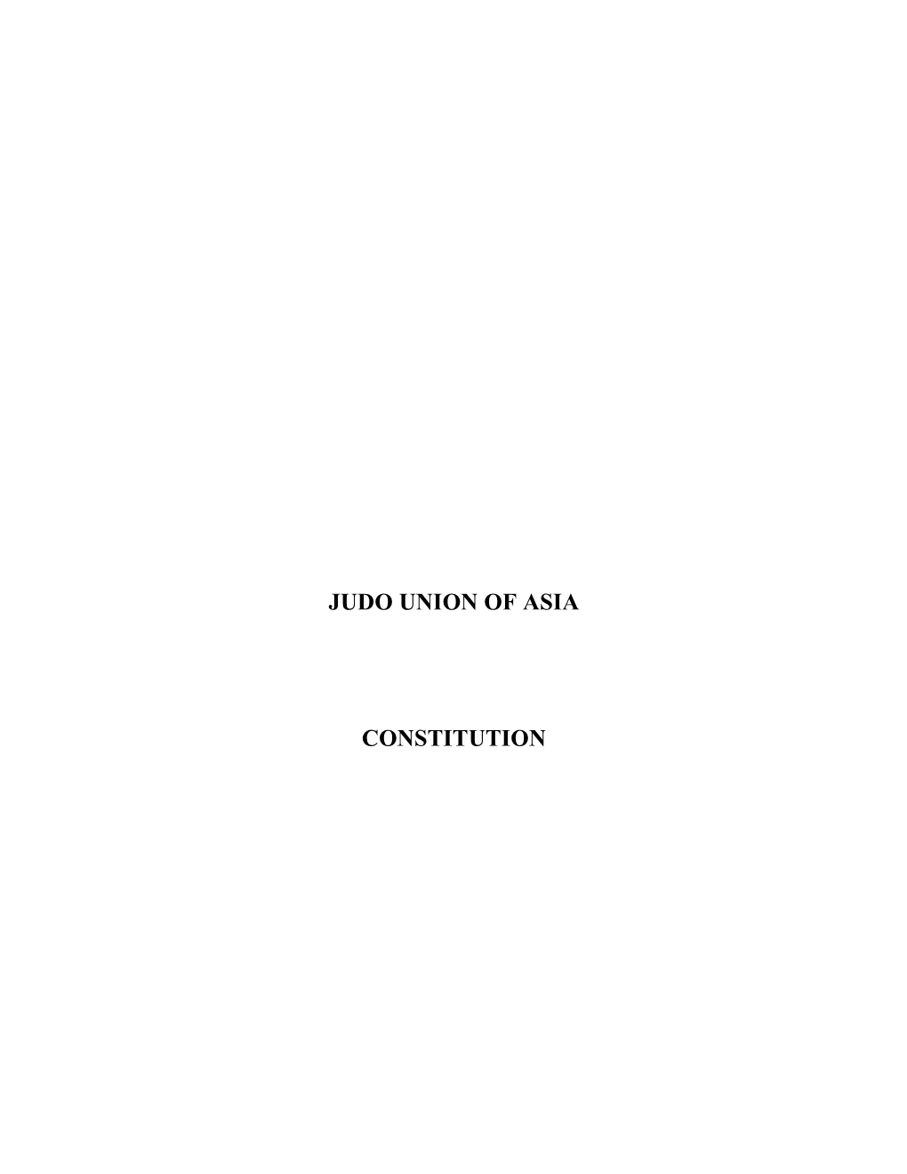 Judo Union of Asia Constitution