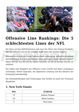 Offensive Line Rankings: Die 5 Schlechtesten Lines Der NFL
